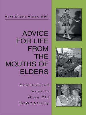 cover image of Advice for Life from the Mouths of Elders